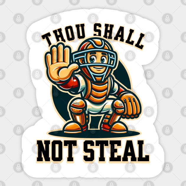 Thou Shall Not Steal Sticker by BankaiChu